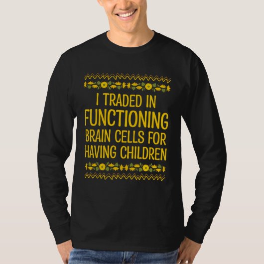 Functioning Brain Cells Mom Pun Mother Joke Sarcas Tシャツ (正面)