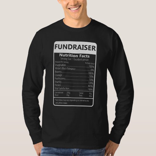 Fundraiser Nutrition Facts Sarcastic Graphic Tシャツ (正面)