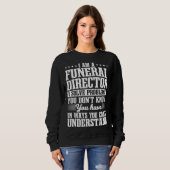 Funeral Director Mortician Undertaker Mortuary Emb スウェットシャツ (正面フル)
