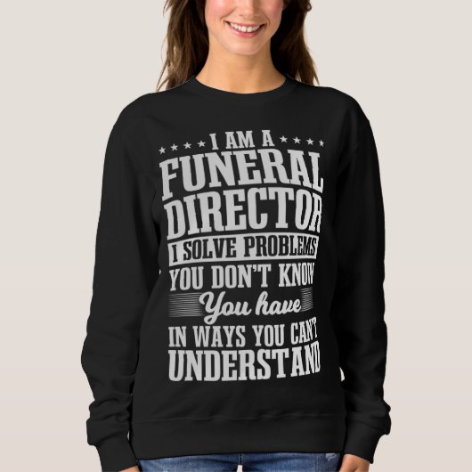 Funeral Director Mortician Undertaker Mortuary Emb スウェットシャツ (正面)