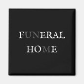 Funeral Home Feral Cute Ss Cute Ss Funny Sarcasm W マグネット (正面)