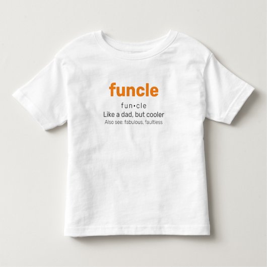 Fungle -おもしろいアンクルファミリーTシャツ トドラーTシャツ (正面)