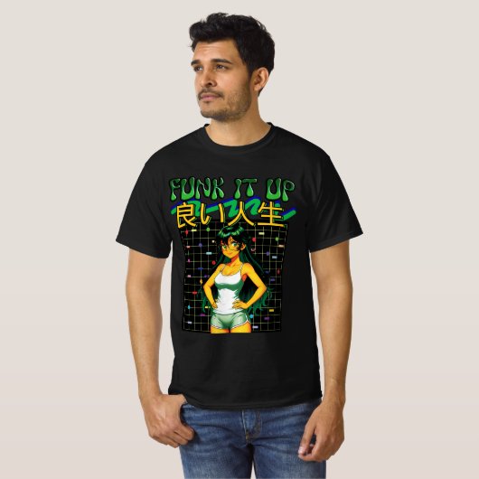 FUNK IT UP-良い人生 Tシャツ (正面フル)