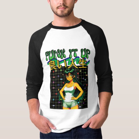 FUNK IT UP-良い人生 Tシャツ (正面)