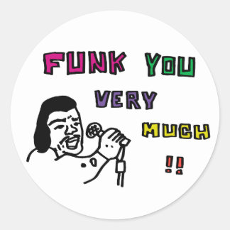 FUNK YOU VERY MUCH!! ラウンドシール
