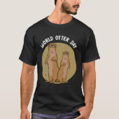 Funky Otter  for sweet otter fans and  otters Tシャツ (正面)