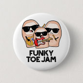 Funky Toe Jam Funny Music Pun  缶バッジ (正面)