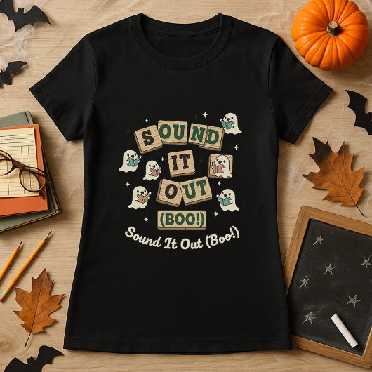 Funnny Halloween Phonics Teacher Sound It Out Boo Tシャツ