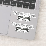 #Funny言を#Geek #Nerd シール<br><div class="desc">#geekスタイルを見せろおもしろいこの話Nerdy To Meステッカーデザイン!お互いのギークから笑いを受けるし、ギークは笑わない！#Nerd #TalkNerdy #GeekHumor #Funny</div>