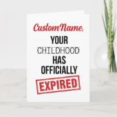 Funny 18th Birthday, Your Childhood Has Expired カード (正面)