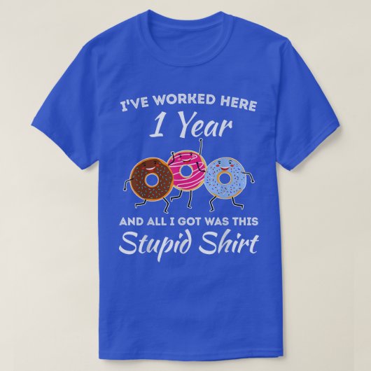 Funny 1 Year Work Anniversary One Year Employee Ap Tシャツ (デザイン正面)