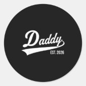 Funny 1st Time Dad Est 2026 New Dad New First Fath ラウンドシール (正面)