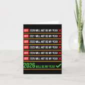 Funny 2026 Will Be My Year Sitive Comeback Humor  カード (正面)