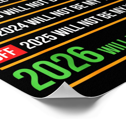 Funny 2026 Will Be My Year Sitive Comeback Humor  ポスター (角)