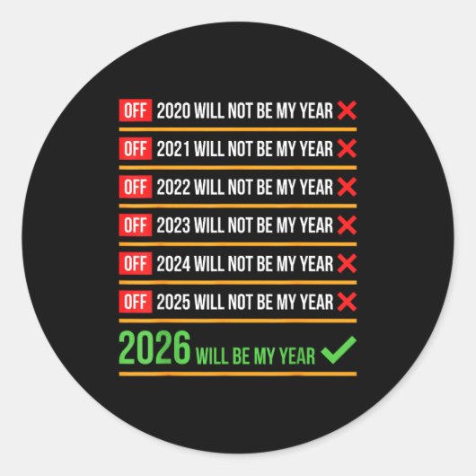 Funny 2026 Will Be My Year Sitive Comeback Humor ラウンドシール (正面)