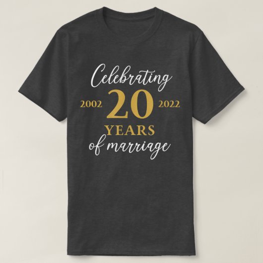Funny 20 Years of marriage 2002 20th Wedding Anniv Tシャツ (デザイン正面)