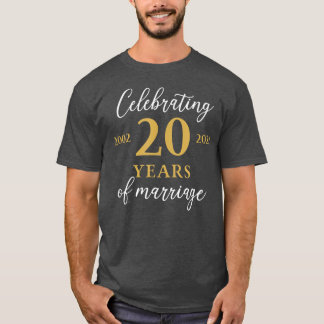 Funny 20 Years of marriage 2002 20th Wedding Anniv Tシャツ