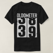 Funny 39 Years Old 39th Birthday Odometer Oldomete Tシャツ (デザイン正面)