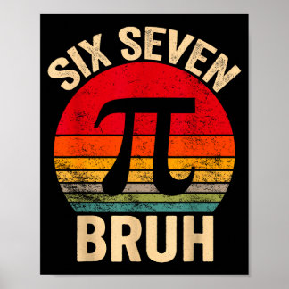 Funny 3.14 67 6 7 meme design cute math nerd gen z ポスター