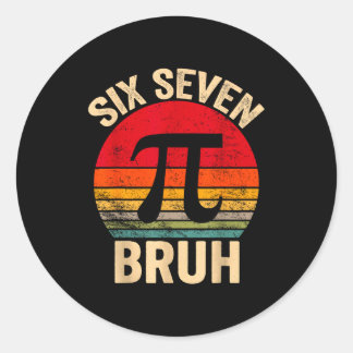 Funny 3.14 67 6 7 meme design cute math nerd gen z ラウンドシール