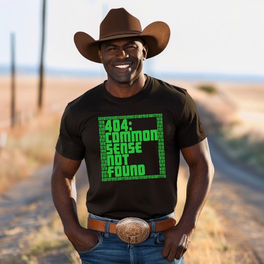 Funny 404: Common Sense Not Found Tシャツ