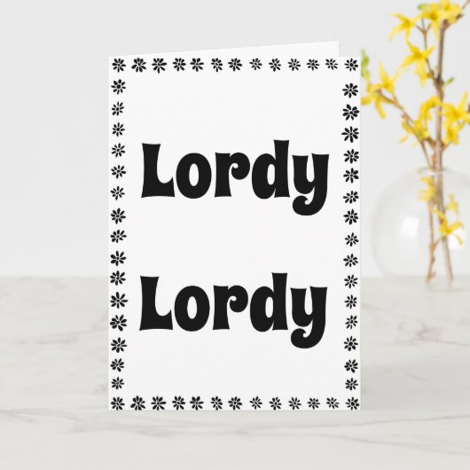 Funny 40th Birthday  カード (黄色い花)