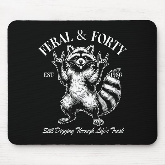 Funny 40th Birthday Est 1986 Feral &amp; Forty Rac マウスパッド (正面)