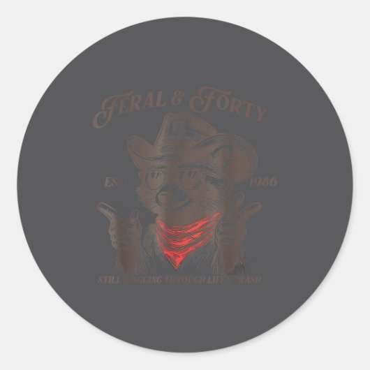 Funny 40th Birthday Est 1986 Feral &amp; Forty Rac ラウンドシール (正面)