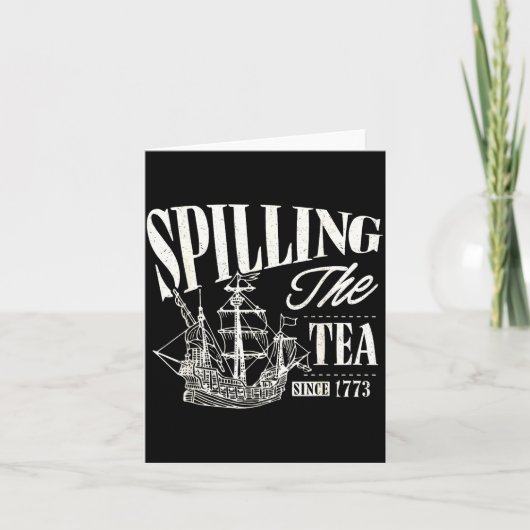 Funny 4th Of July Slling The Tea Since 1773  カード (正面)