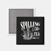 Funny 4th Of July Slling The Tea Since 1773  マグネット (正面/裏面)