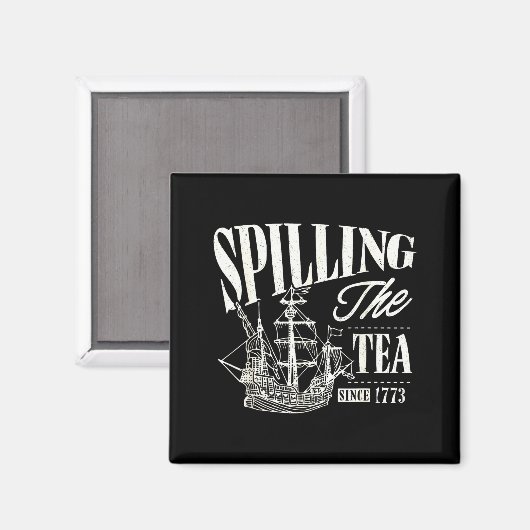 Funny 4th Of July Slling The Tea Since 1773  マグネット (正面/裏面)