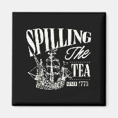Funny 4th Of July Slling The Tea Since 1773  マグネット (正面)