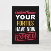 Funny 50th Birthday, Your Forties Have Expired カード (正面)