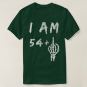 Funny 55th Birthday I Am 54 Plus Skeleton Middle F Tシャツ (デザイン正面)