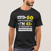Funny 60Th Birthday Party Gag Tシャツ (正面)