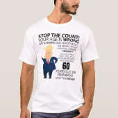 Funny 60th Year Birthday Present Happy Birth year Tシャツ (正面)