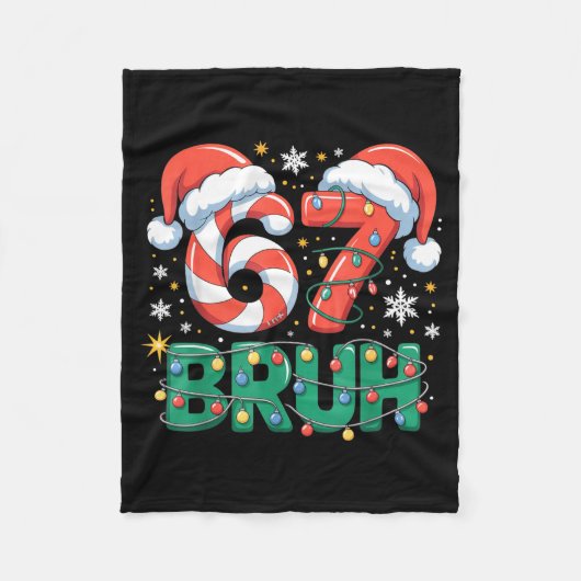 Funny 67 Bruh Christmas Design Meme Lights Candy C フリースブランケット (正面)