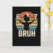 Funny 67 Bruh Retro Meme Attitude Chill Vibes カード (黄色い花)