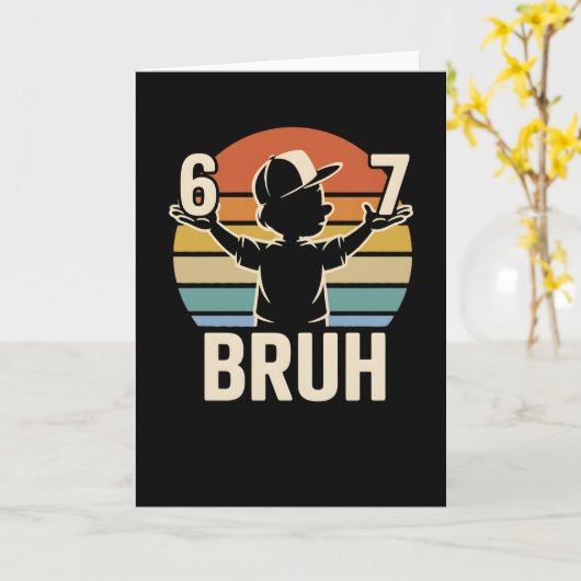 Funny 67 Bruh Retro Meme Attitude Chill Vibes カード (黄色い花)