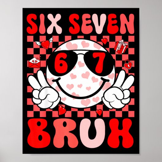 Funny 67 Bruh Valentines Six Seven Meme Hearts 6 7 ポスター (正面)