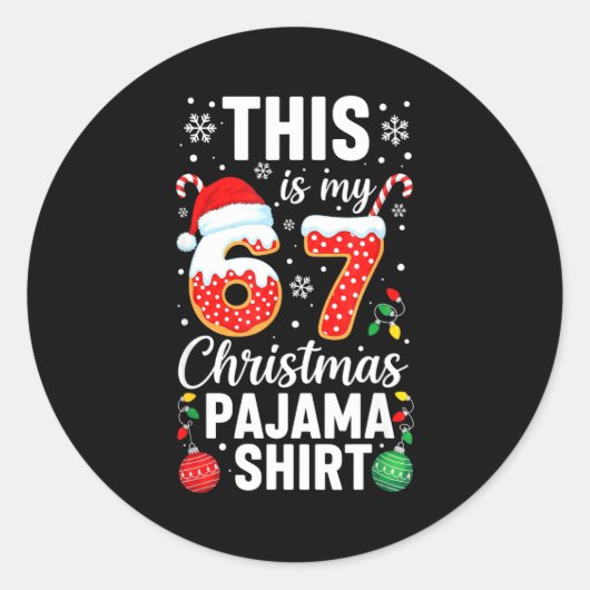 Funny 67 Christmas Pajamas Shirt Six Seven Meme Br ラウンドシール (正面)