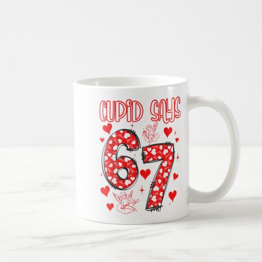 Funny 67 Cud Says 67 Valentine Couple Matching Six コーヒーマグカップ (右)