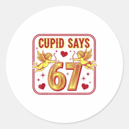 Funny 67 Cud Says 67 Valentine Couple Matching Six ラウンドシール (正面)