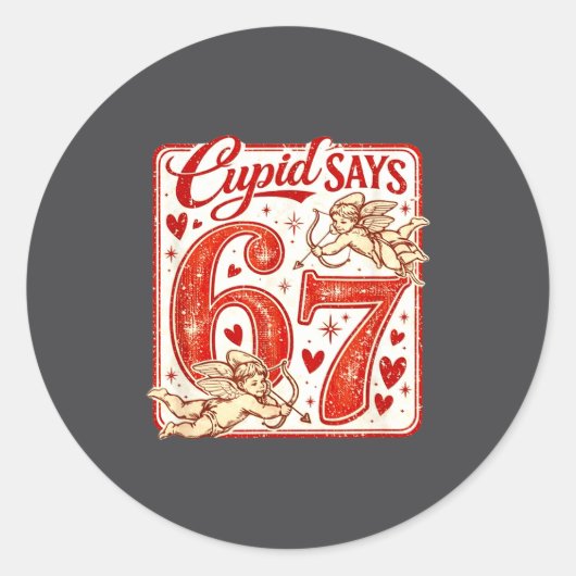 Funny 67 Cud Says 67 Valentine Couple Matching Six ラウンドシール (正面)