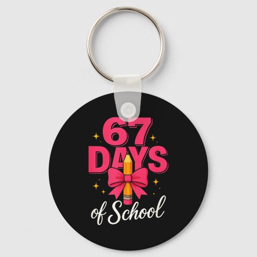 Funny 67 Days Of School Pencil Bow Design  キーホルダー (正面)