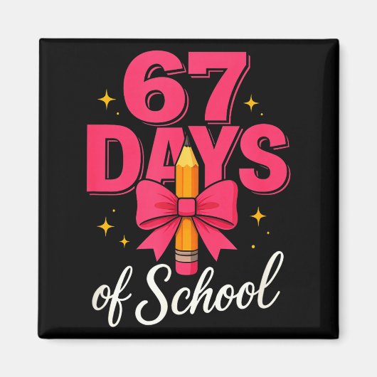 Funny 67 Days Of School Pencil Bow Design  マグネット (正面)