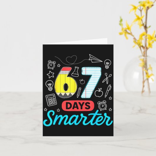Funny 67 Days Smarter Six Seven Meme Teachers Stud カード (黄色い花)