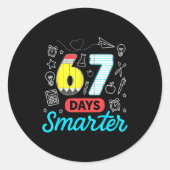 Funny 67 Days Smarter Six Seven Meme Teachers Stud ラウンドシール (正面)