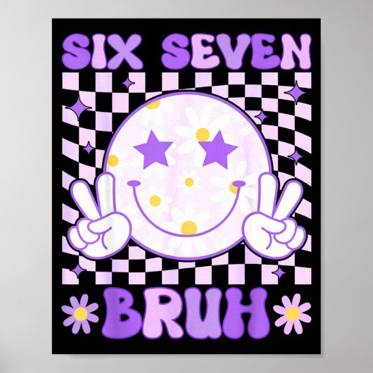 Funny 67 Meme 6-7 Boys Kids Teens 6 7 Six Seven Br ポスター (正面)