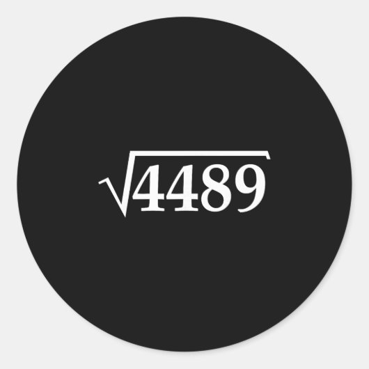Funny 67 Meme Brainrot Square Root 4489 Slang Math ラウンドシール (正面)